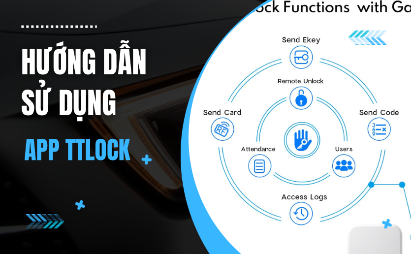 Hướng dẫn sử dụng App TTlock