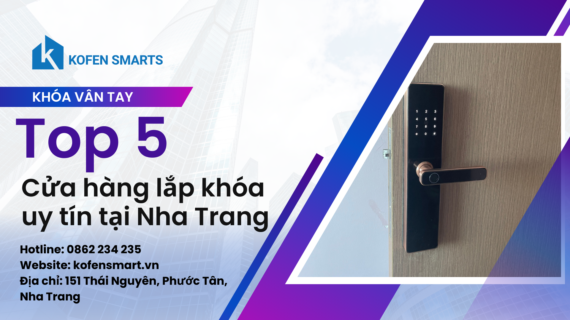 Top 5 cửa hàng lắp khóa vân tay uy tín tại Nha Trang